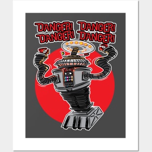 B9 Robot from Lost in Space alerting Danger! Posters and Art